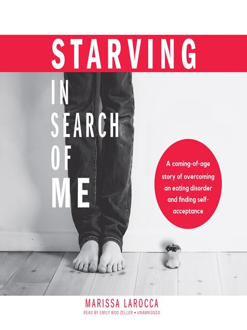 Title details for Starving in Search of Me by Marissa LaRocca - Available